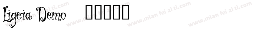 Ligeia Demo字体转换